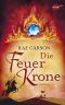 [Fire & Thorns 02] • Die Feuerkrone